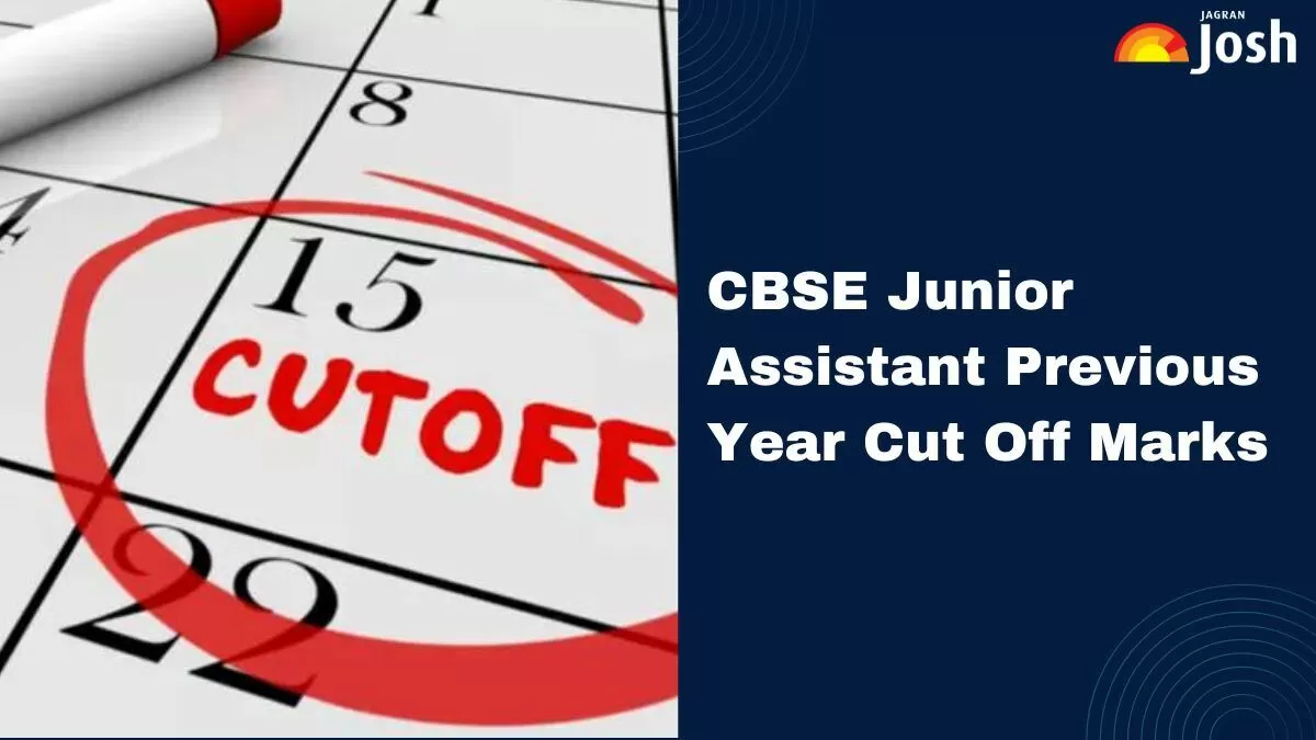 CBSE Junior Assistant Previous Year Cut Off 