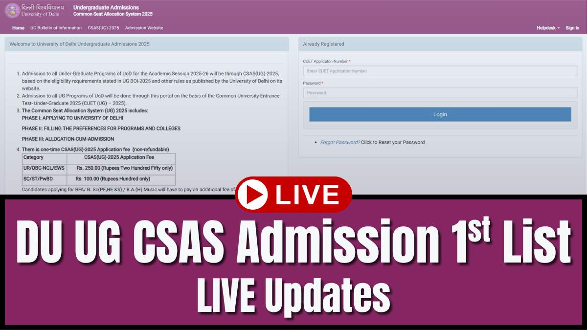 DU CSAS 2025: Delhi University CUET First Seat Allocation Result at ugadmission.udoc.ac.in; Steps to Check Status Here