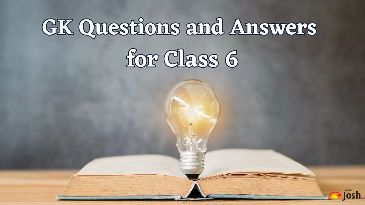 GK Questions and Answers for Class 6