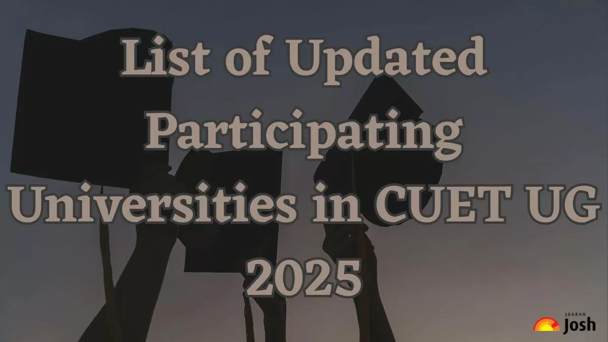 List of Updated Participating Universities in CUET UG 2025
