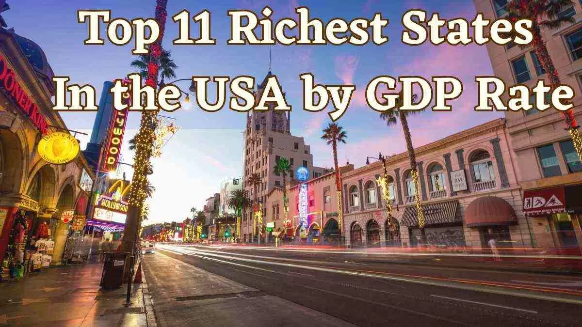 Top Richest States In the USA by GDP Rate