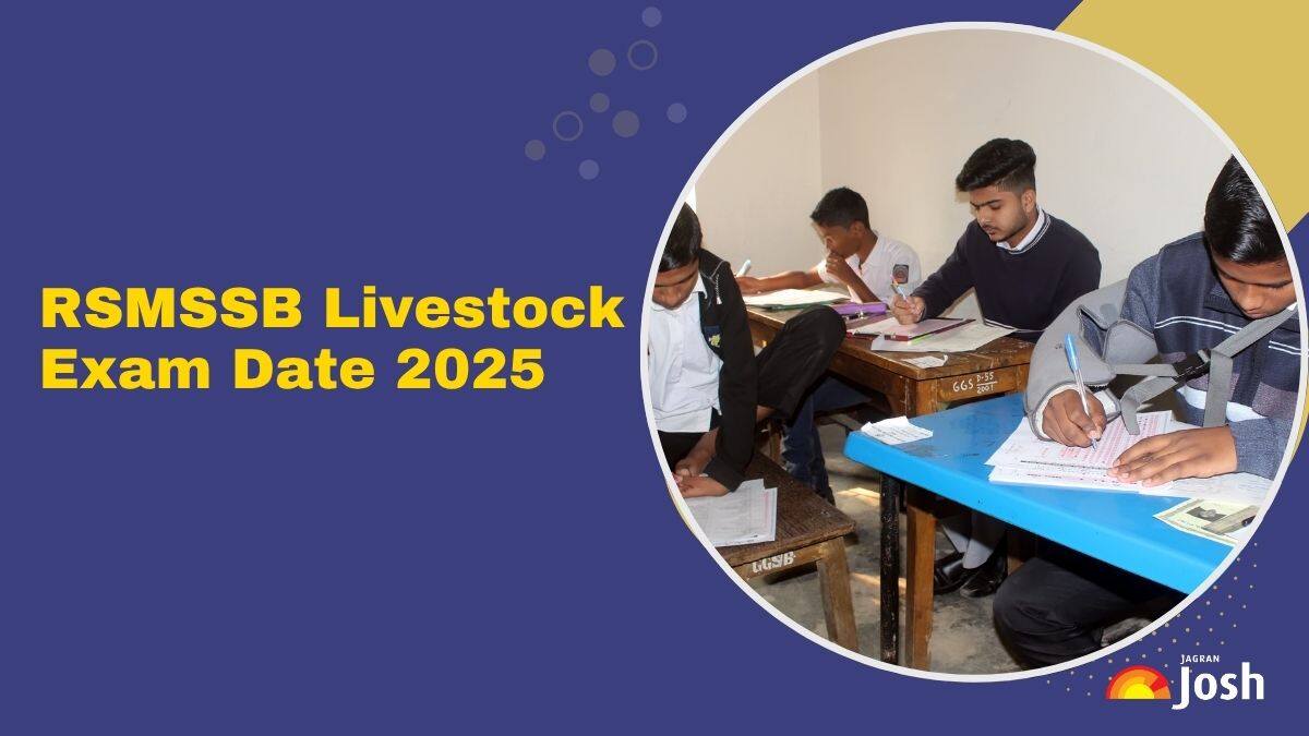 RSMSSB Livestock Assistant Exam Date 2025: Check Exam Timings and Schedule Here 