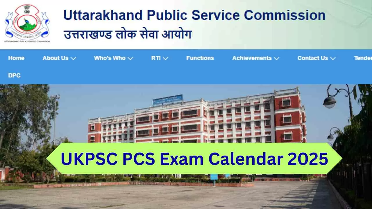 UKPSC PCS Exam Calendar 2025