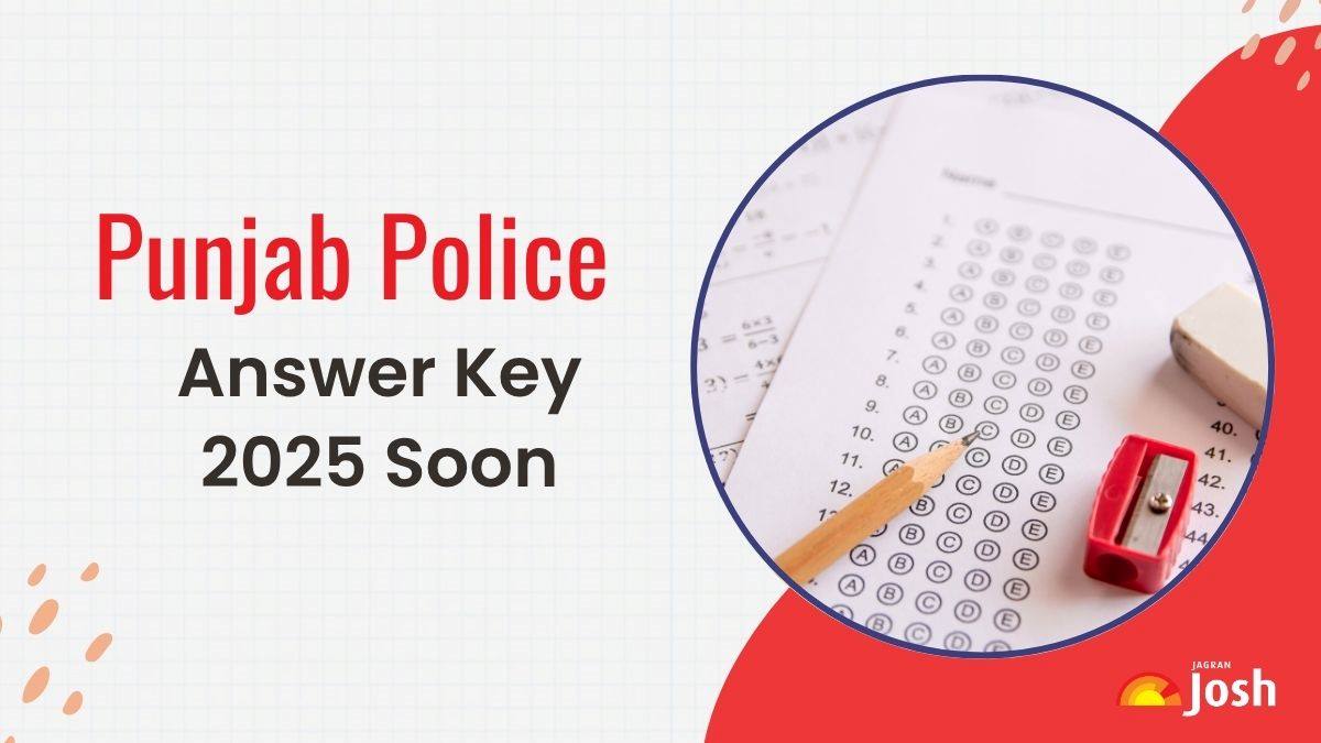 Punjab Police Answer Key 2025 Soon at punjabpolice.gov.in. Direct Link Here to Download Response Sheet PDF