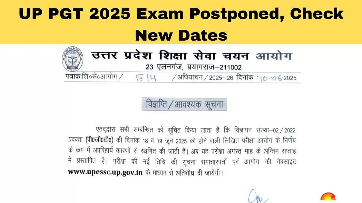 UP PGT Exam Date 2025 Postponed To August: New Schedule to Be Released by UPSESSB at upsessb.pariksha.nic.in