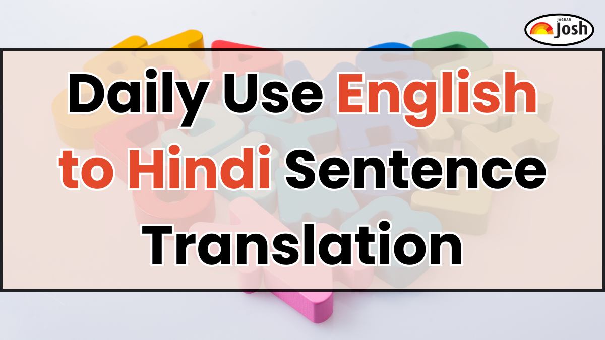 35+ Daily Use English to Hindi Sentence Translation, Download PDF
