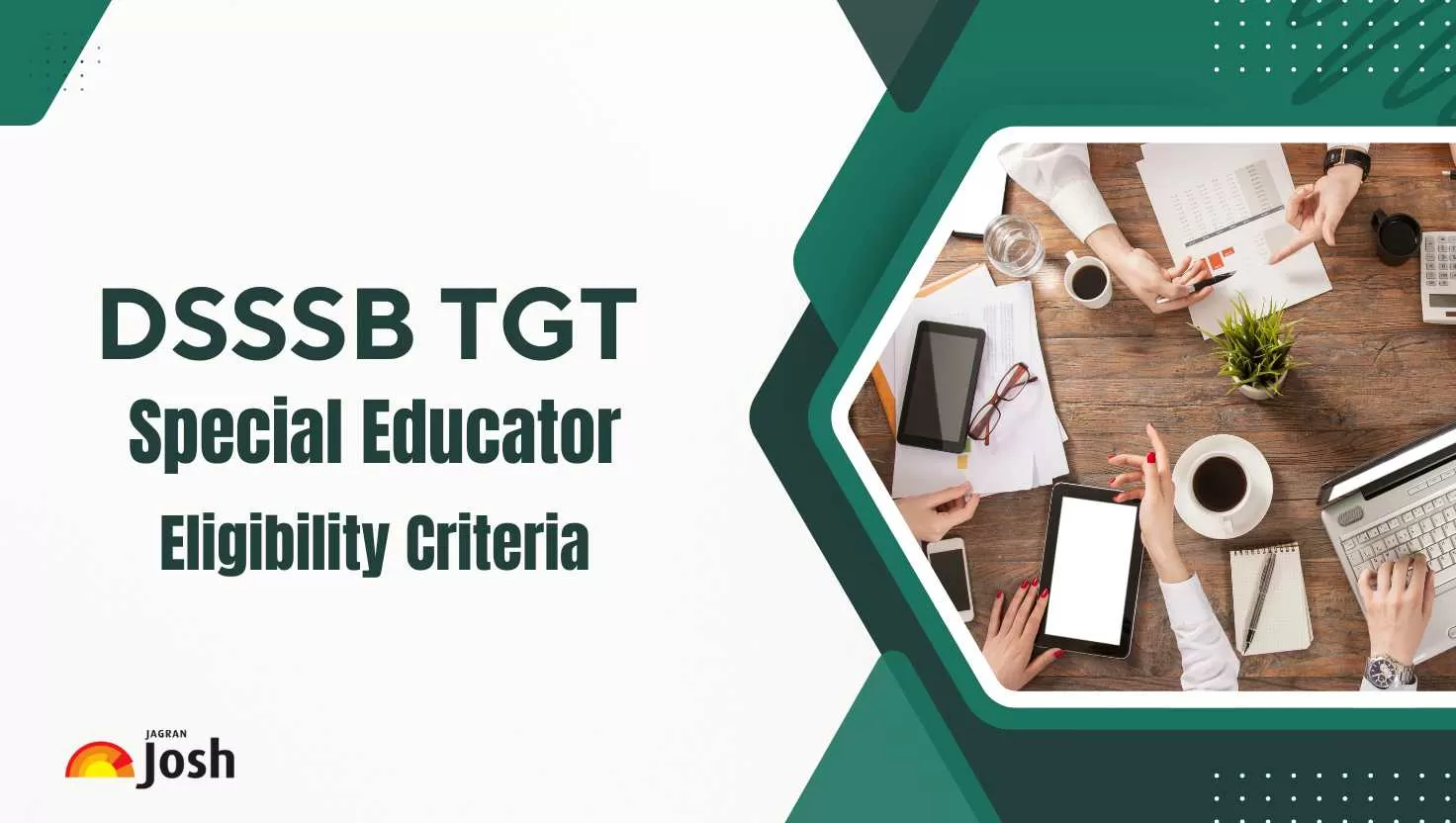 DSSSB TGT Special Educator Eligibility Criteria