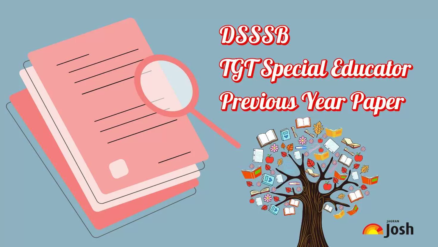 Download the DSSSB TGT Special Educator Previous Year Papers