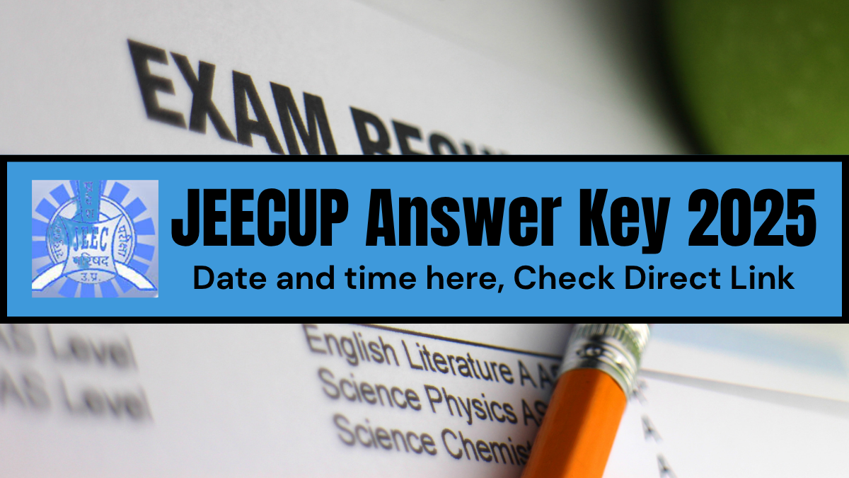 jeecup.admissions.nic.in Answer Key 2025: JEECUP Response Sheet Out Today, Check Steps Official Website link