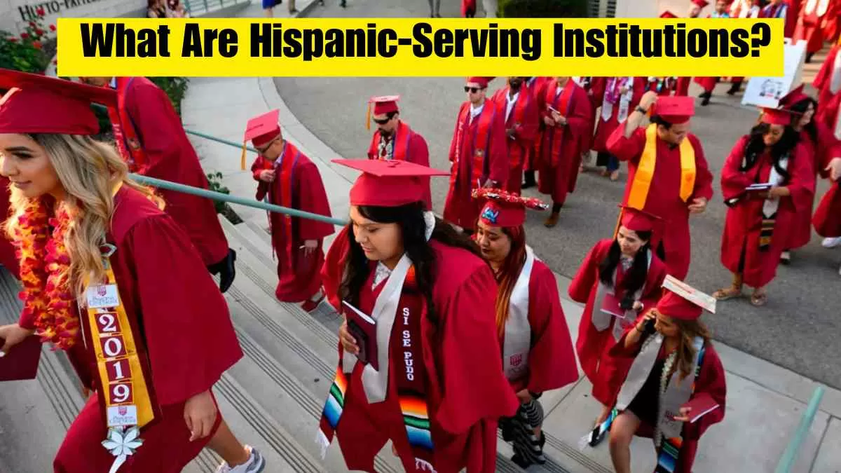 What are Hispanic-serving Institutions?