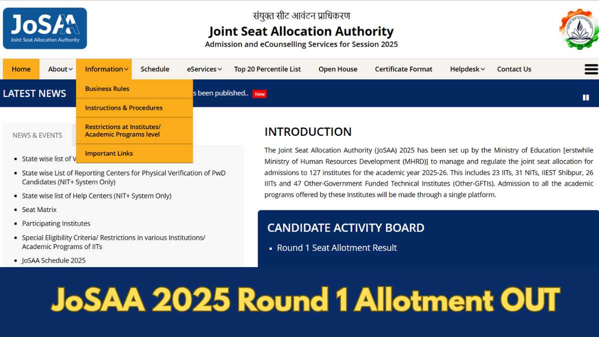 JOSAA 2025 Round 1 Counselling Seat Allotment Result OUT at josaa.nic.in, Direct link Active to Check Here