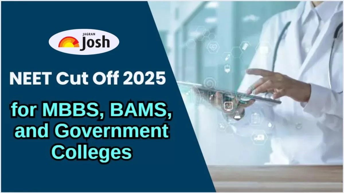 Check expected NEET Cut Off 2025 for MBBS, BAMS, and government colleges