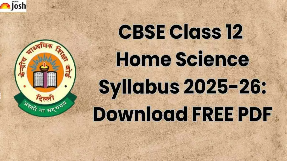 CBSE Class 12th Home Science Syllabus 2025-26