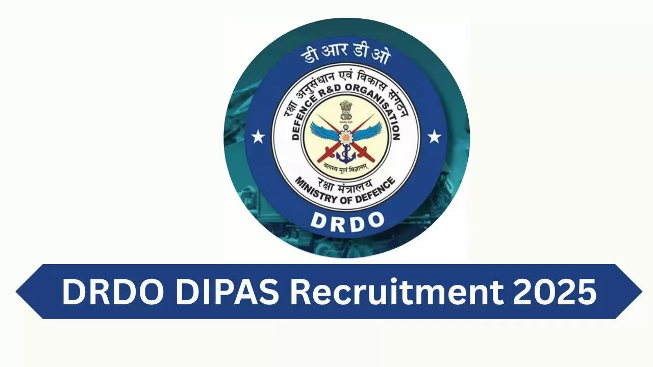 DRDO DIPAS Recruitment 2025
