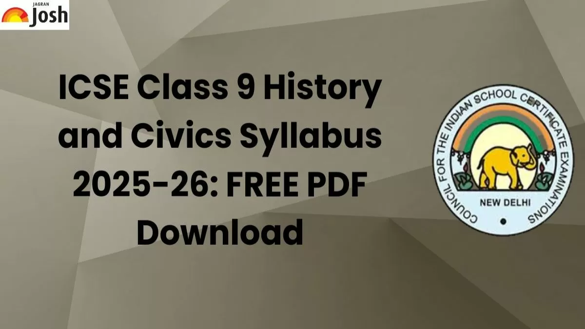 ICSE Class 9 History and Civics Syllabus 2025-26