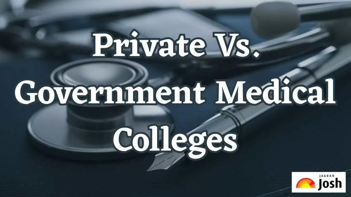 Private Vs Government Medical Colleges