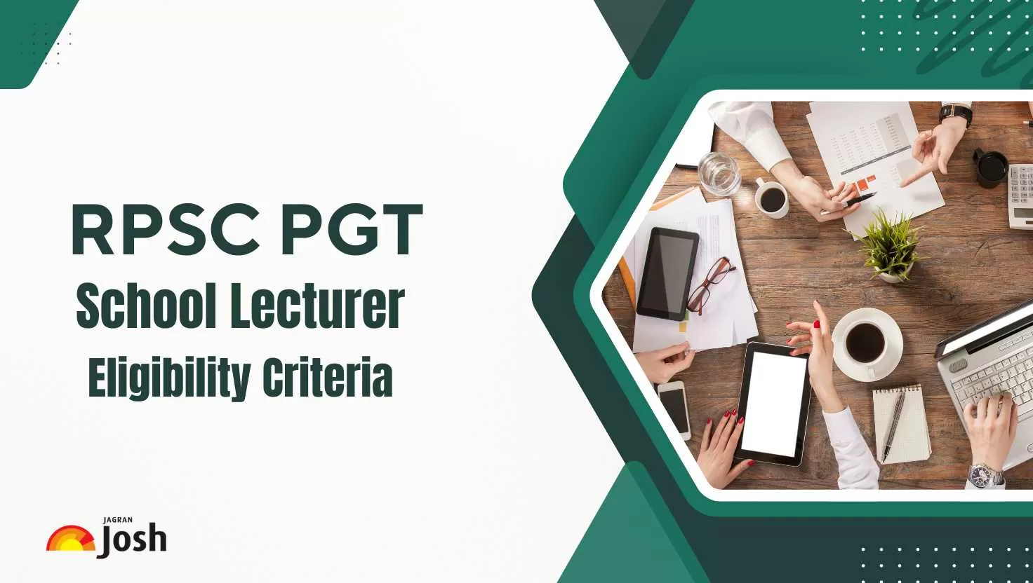 Check the eligibility criteria for RPSC PGT School Lecturer
