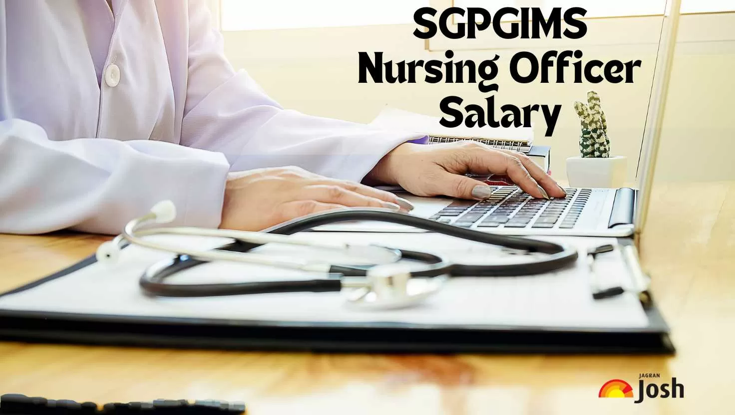 SGPGIMS Nursing Officer Salary