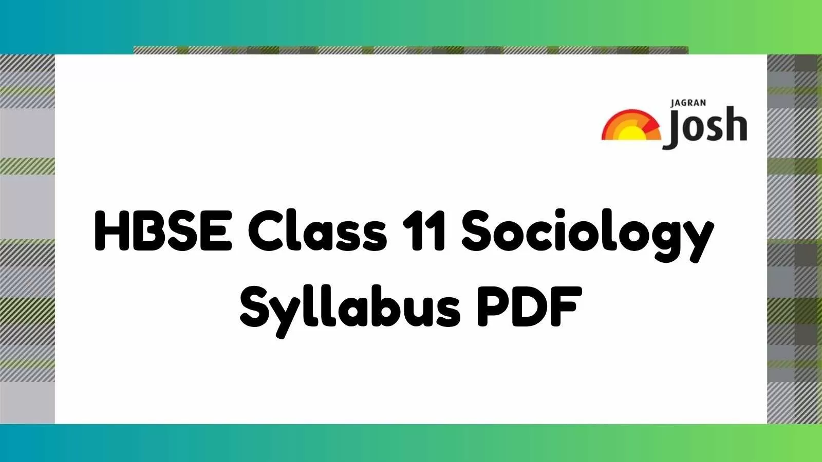 HBSE class 11th sociology syllabus download PDF