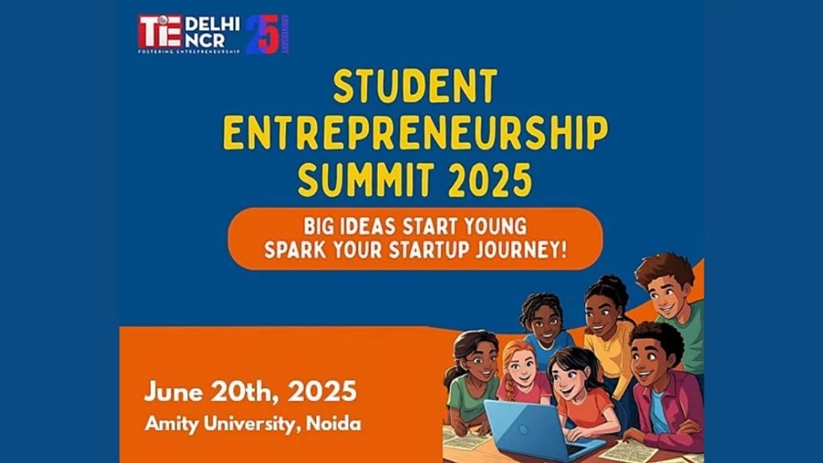TiE Delhi-NCR to Host the 1st Edition of Student Entrepreneurship Summit 2025 