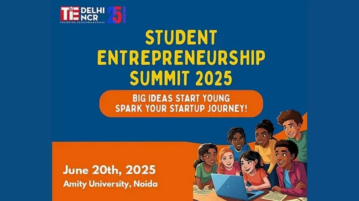 TiE Delhi-NCR to Host the 1st Edition of Student Entrepreneurship Summit 2025 