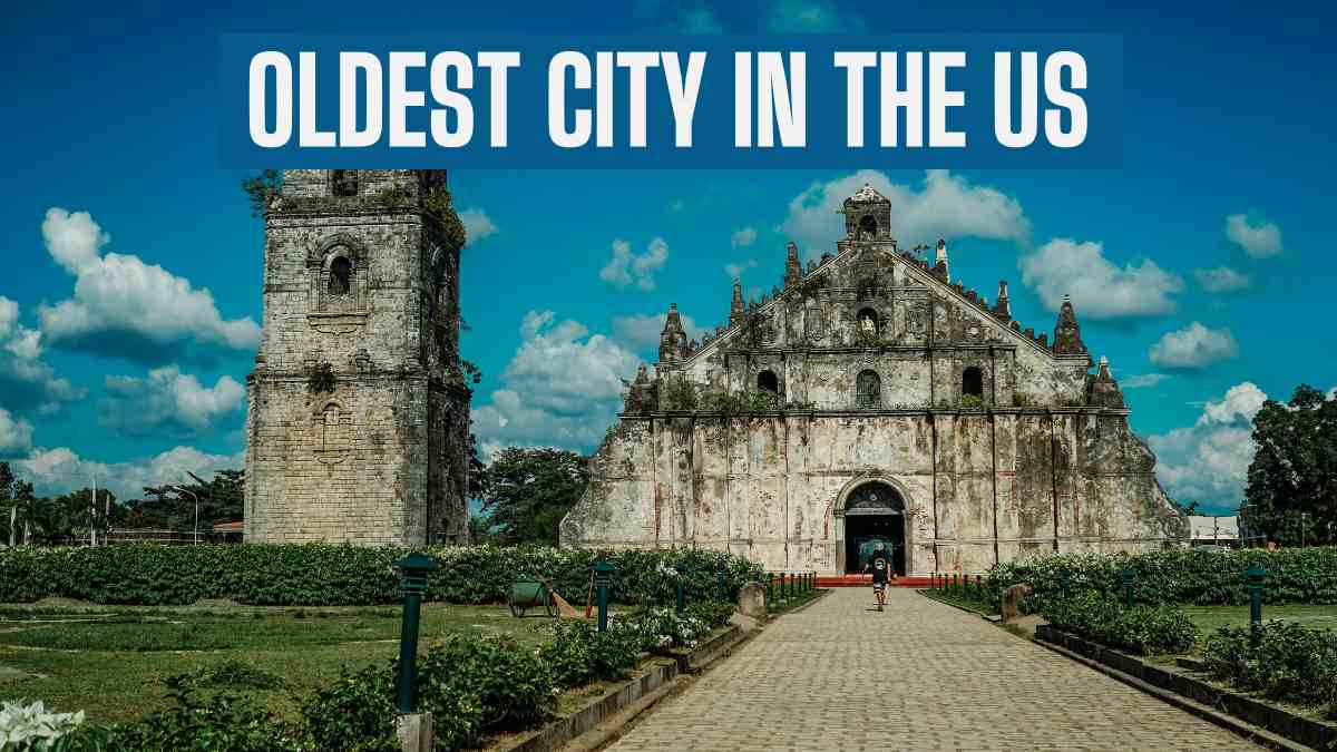 Which is the Oldest City in the U.S.? 