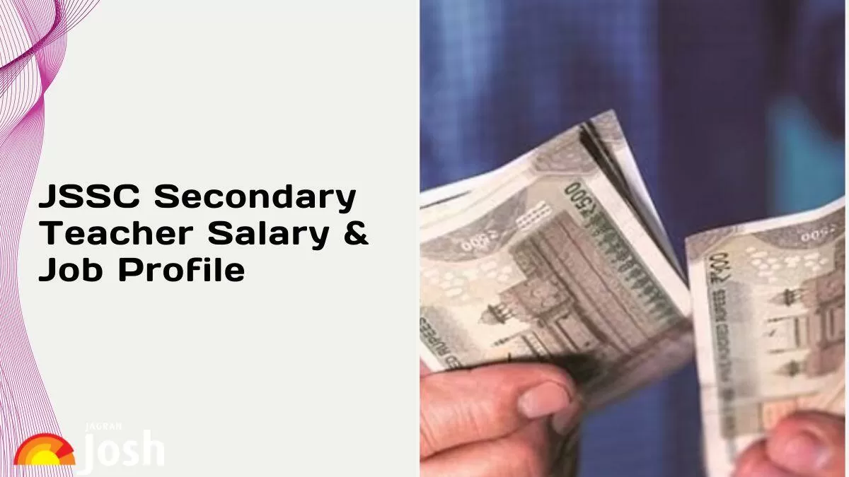 Jharkhand Secondary Teacher Salary, Job Profile, Allowances