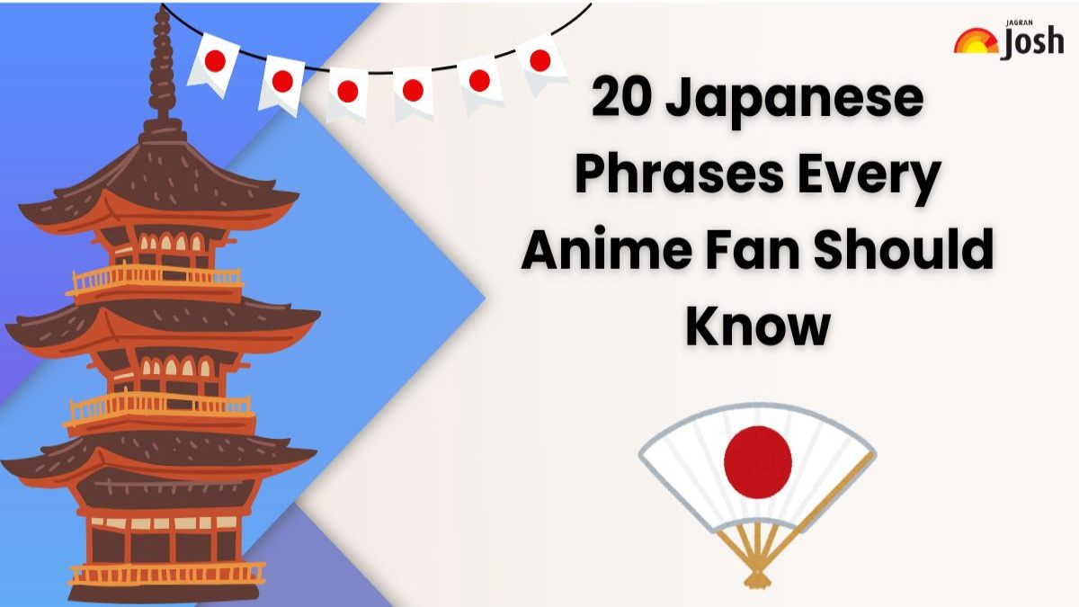 20 Japanese Phrases Every Anime Fan Should Know