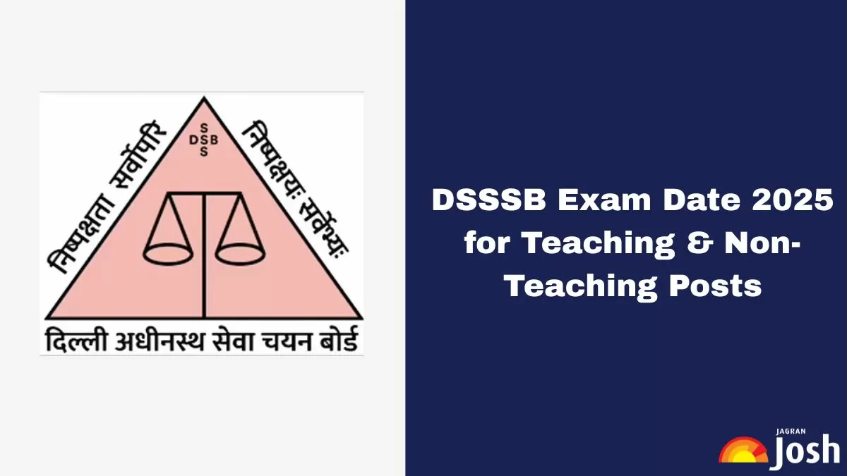 DSSSB Exam Date 2025 for TGT, Pharmacist, Nurse & Other Posts