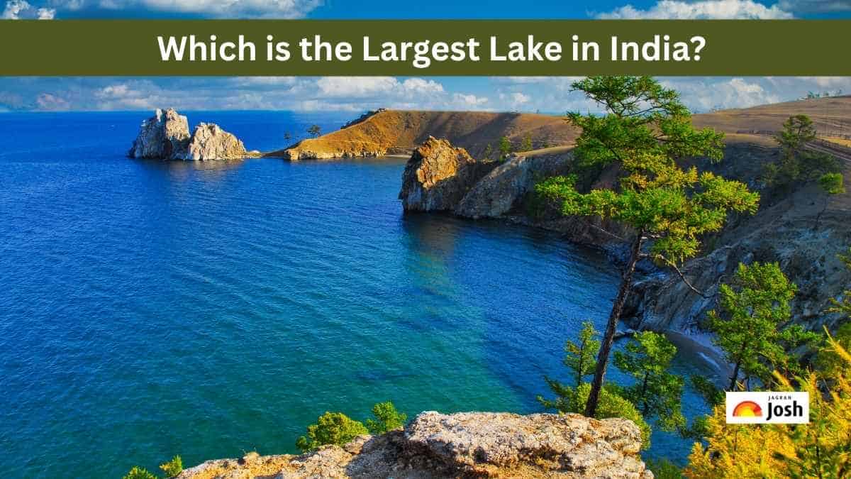 Which is the Largest Lake in India?
