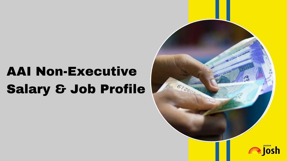 AAI Non Executive Salary 2025 and Job Profile: Check In-Hand Salary, Structure, Perks and Allowances