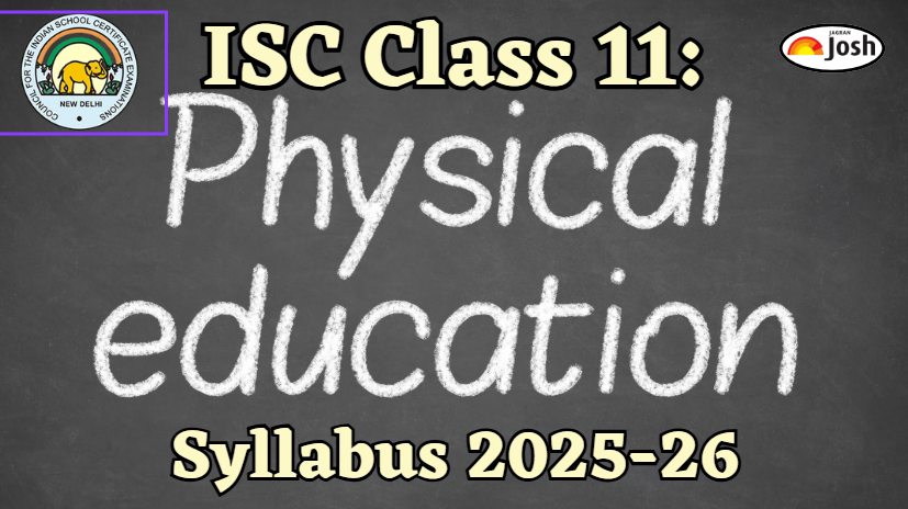 ISC Class 11 Physical Education Syllabus 2025-2026: Download PDFs Here!