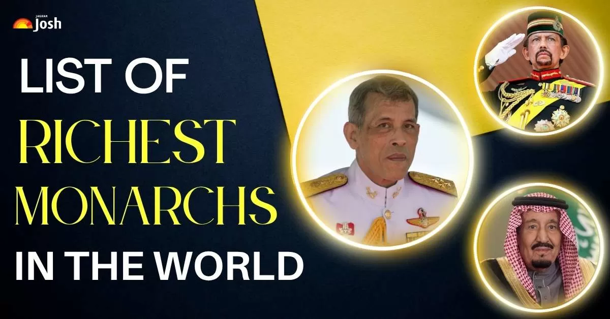 Who is the Richest King in the World? List of World’s Richest Monarchs