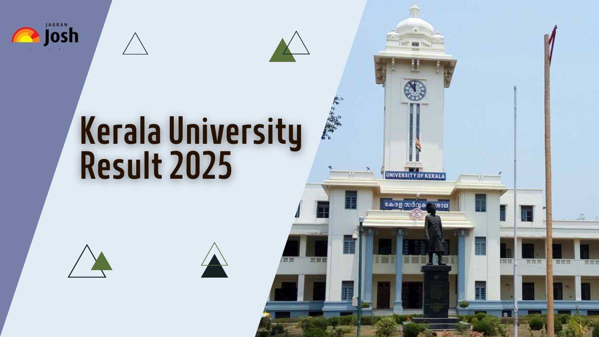 Kerala University Result 2025 OUT at exams.keralauniversity.ac.in; Direct Link to Download UG and PG Marksheet