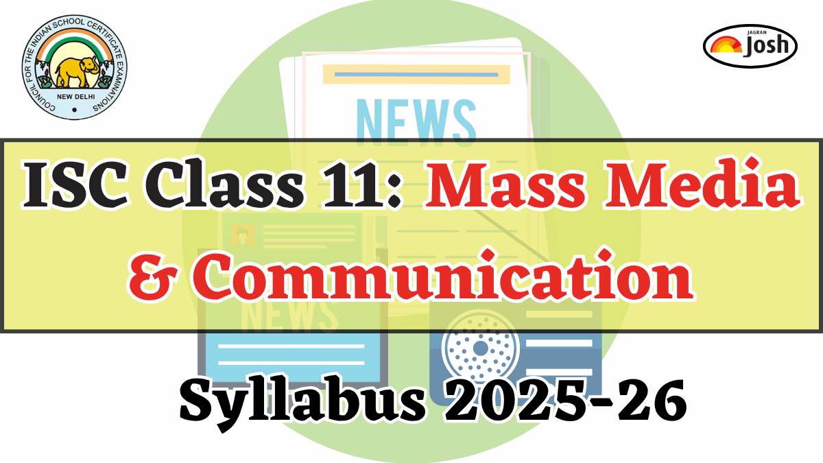 ISC Class 11 Mass Media and Communication Syllabus 2025-2026: Download PDFs Here!