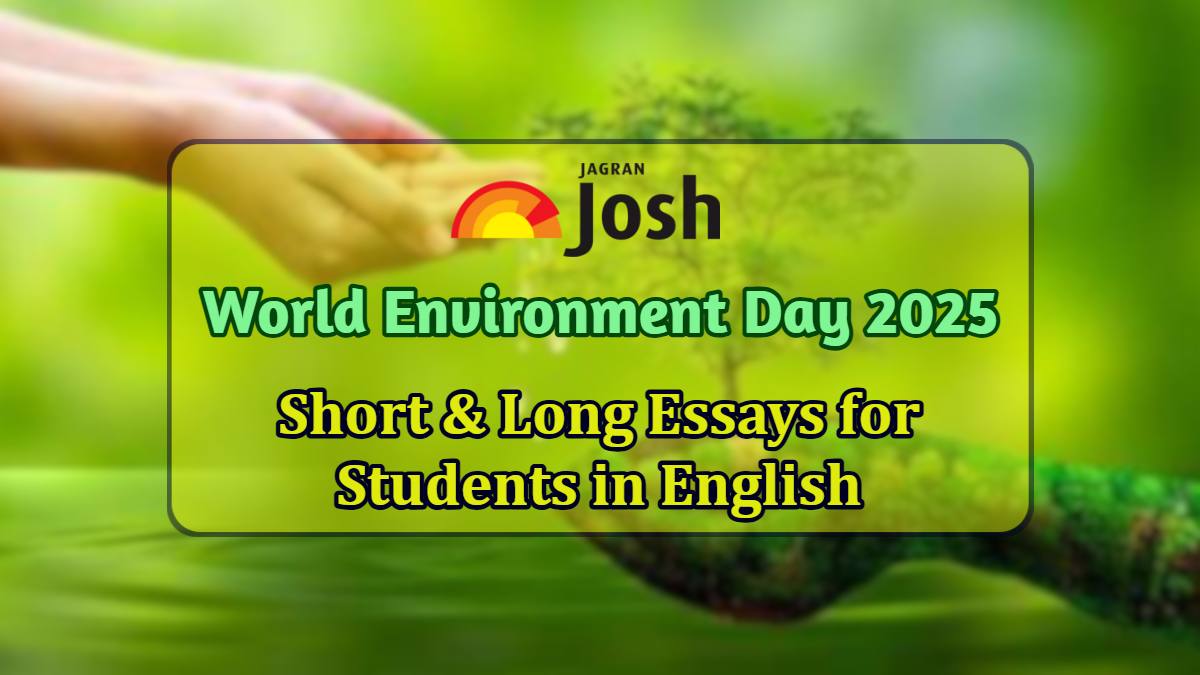 World Environment Day Essay 2025: 10 Lines, Short & Long Essays for Students and Kids