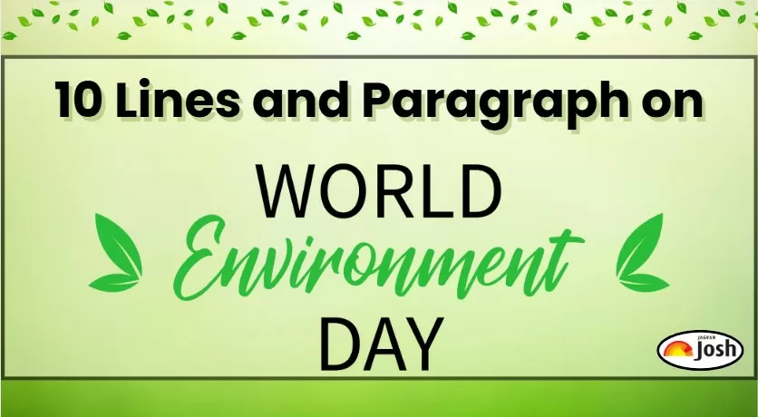 10 Lines and Paragraph on 5 June World Environment Day​ 2025 for School Students
