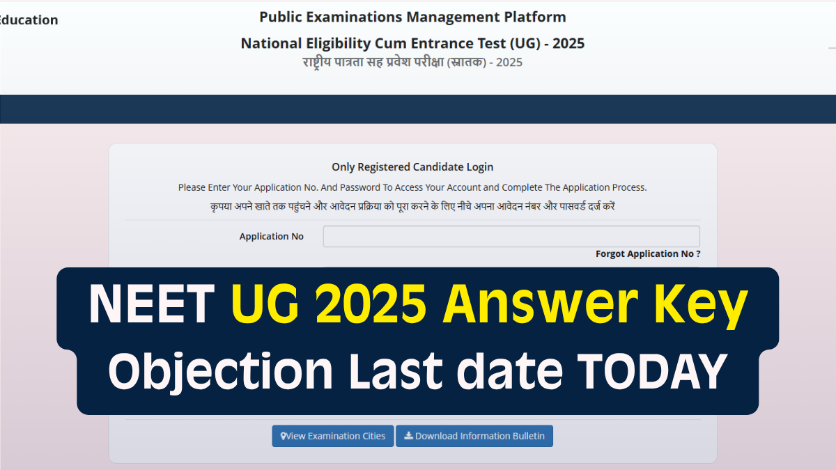 NEET UG Provisional Answer Key 2025: Last date to Raise Objections TODAY at neet.nta.nic.in, Apply HERE