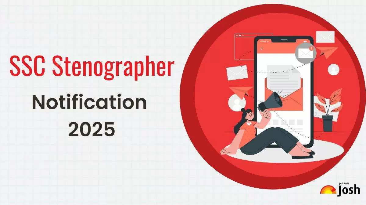 SSC Stenographer Notification 2025