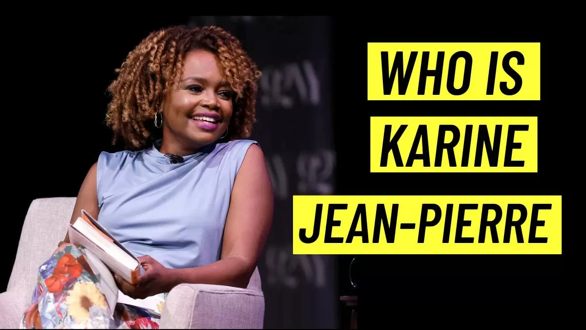 Who Is Karine Jean-Pierre?