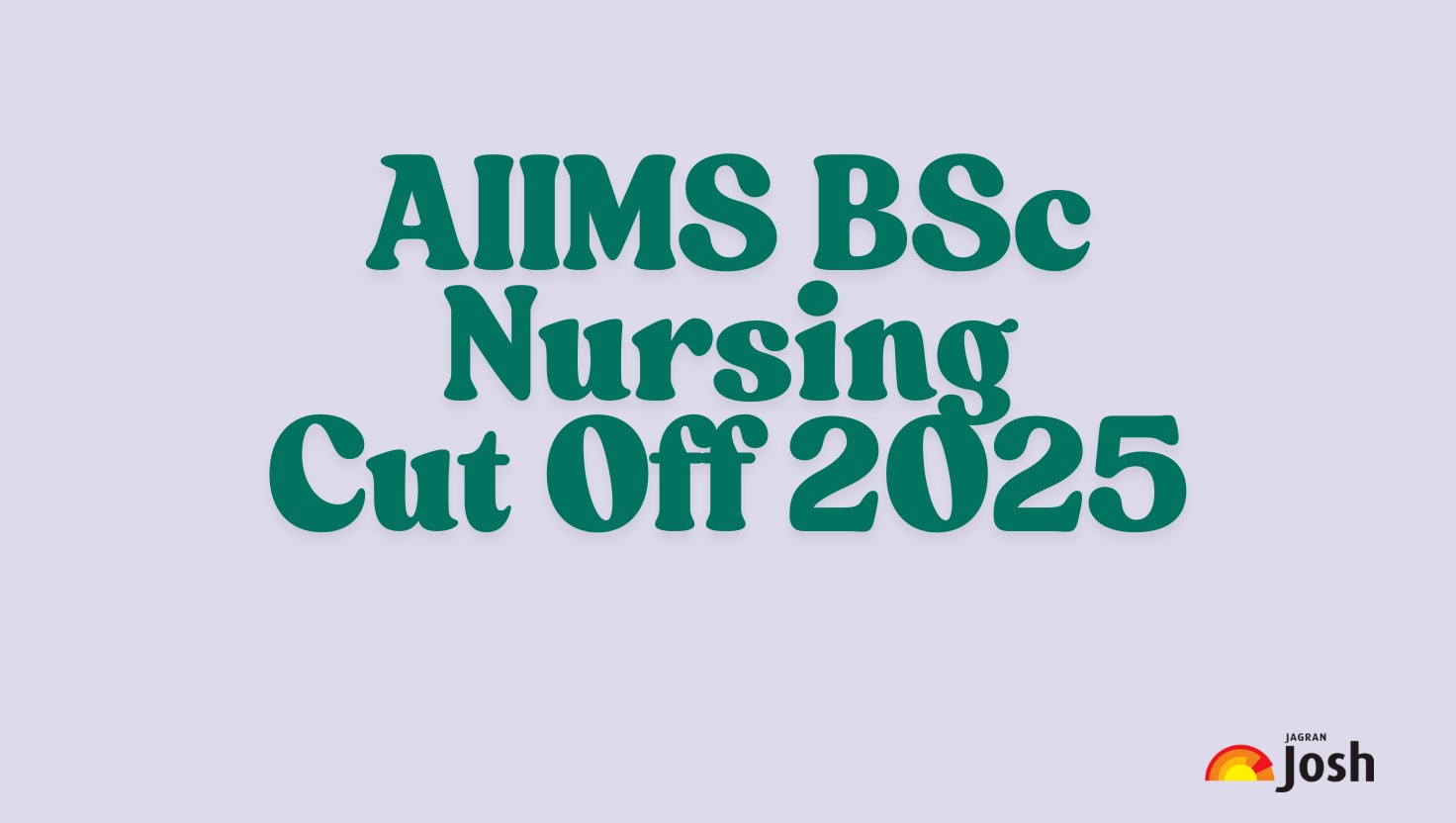 AIIMS BSc Nursing Cut Off 2025: Check Category Wise Expected Qualifying Rank and Marks