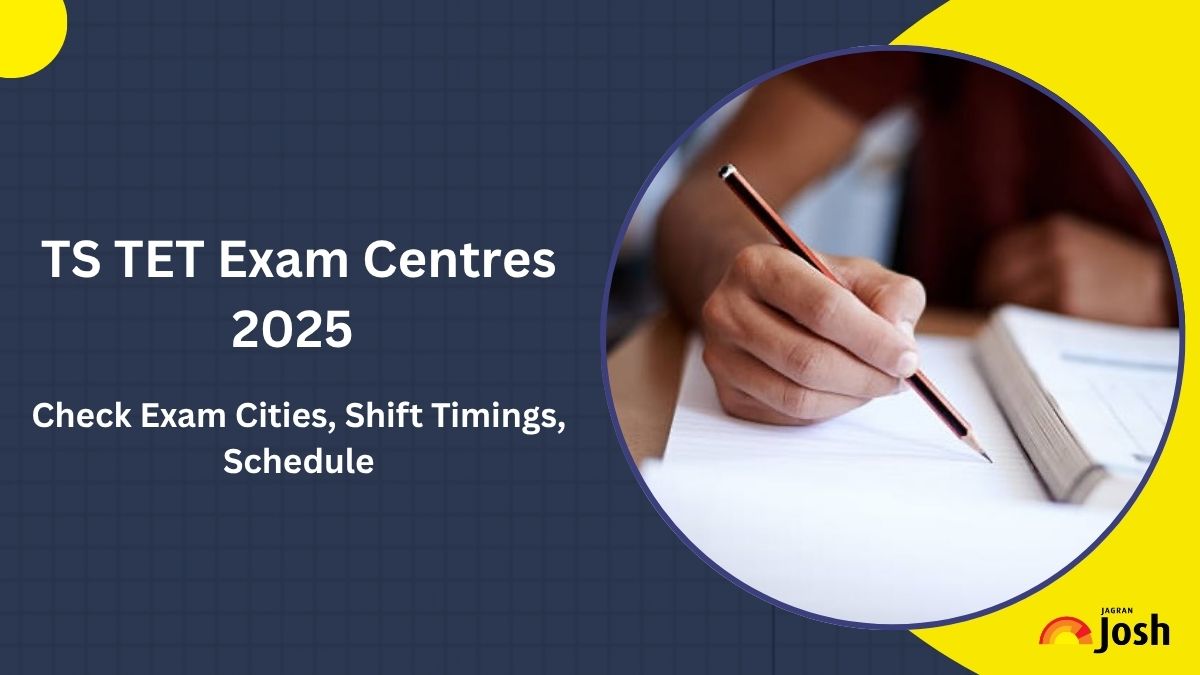 TS TET Exam Centre 2025: Check District Wise Telangana TET Test Centre List