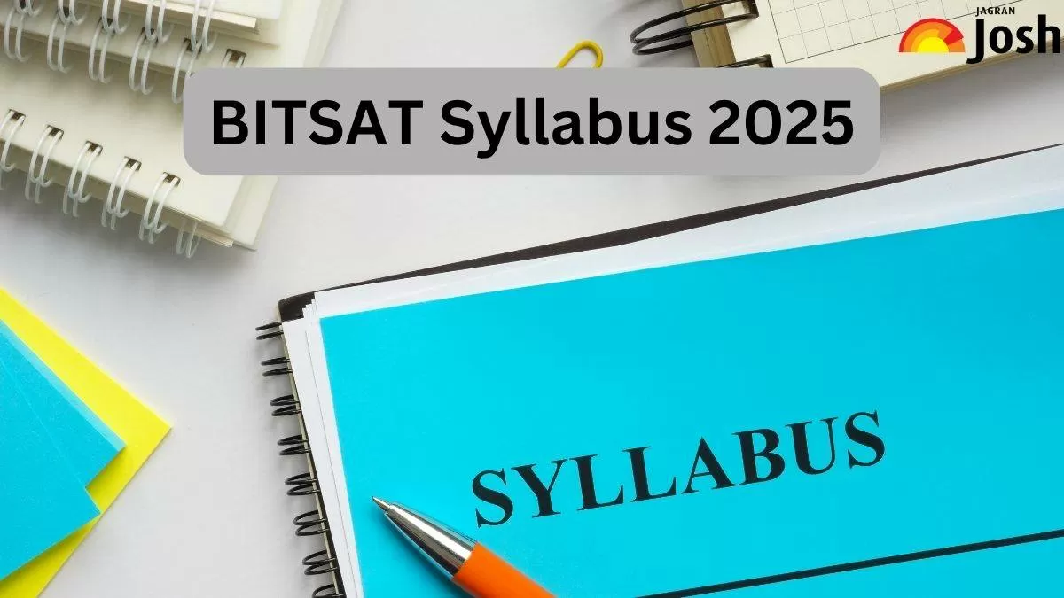 BITSAT Syllabus 2025