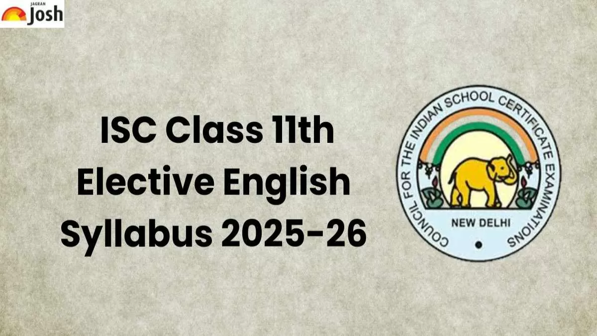  ISC Class 11th Elective English Syllabus 2025-26