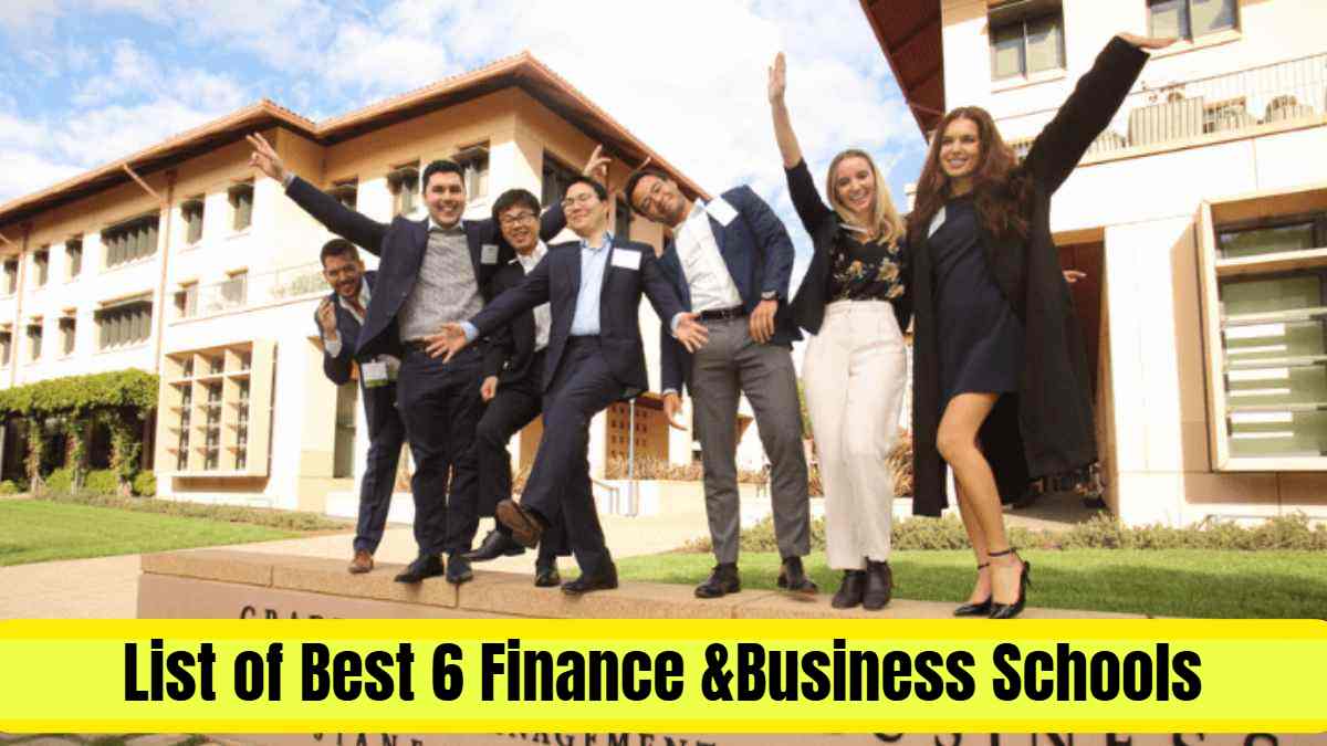  List of Best 6 Finance & Business Schools in the World- Times World University Rankings(2025)