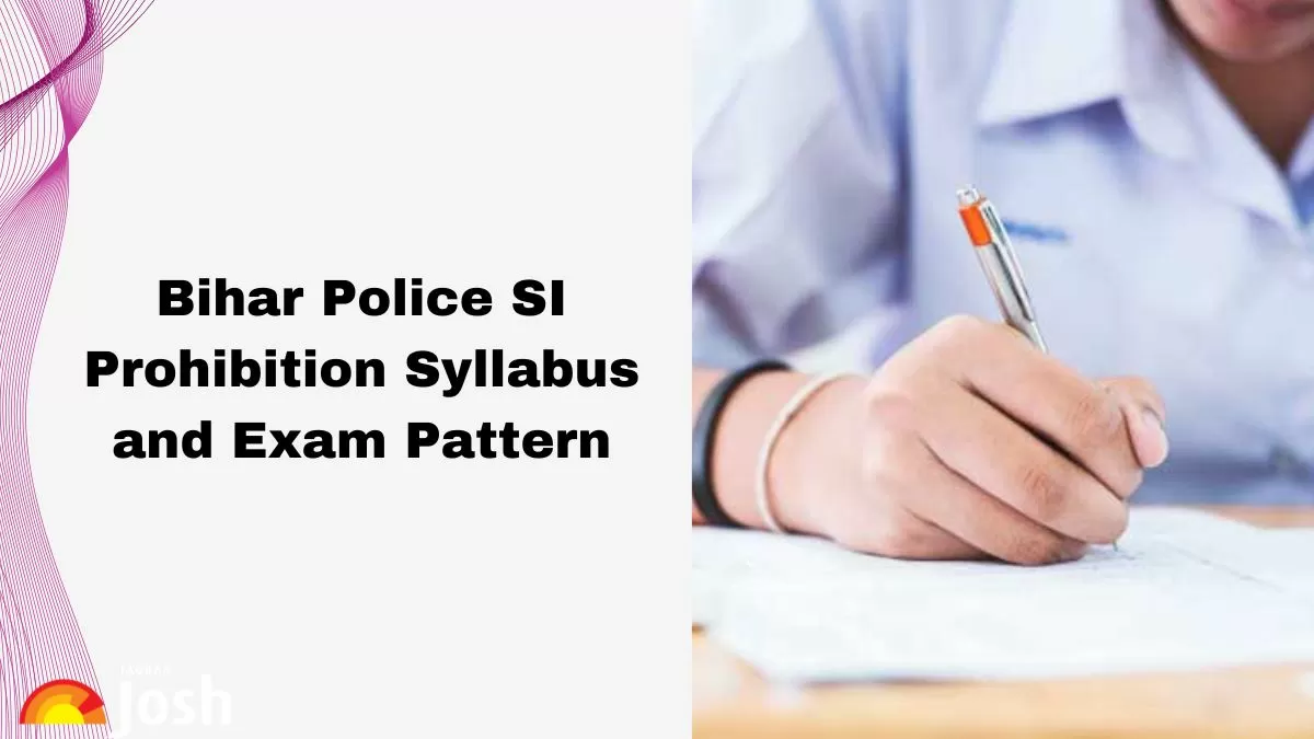Bihar Police SI Syllabus and Exam Pattern for Prelims & Mains