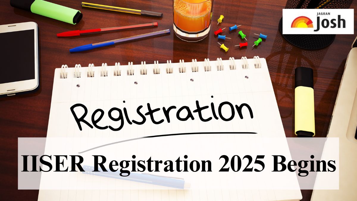 IISER 2025 registration now open, Apply before April 15, 2025
