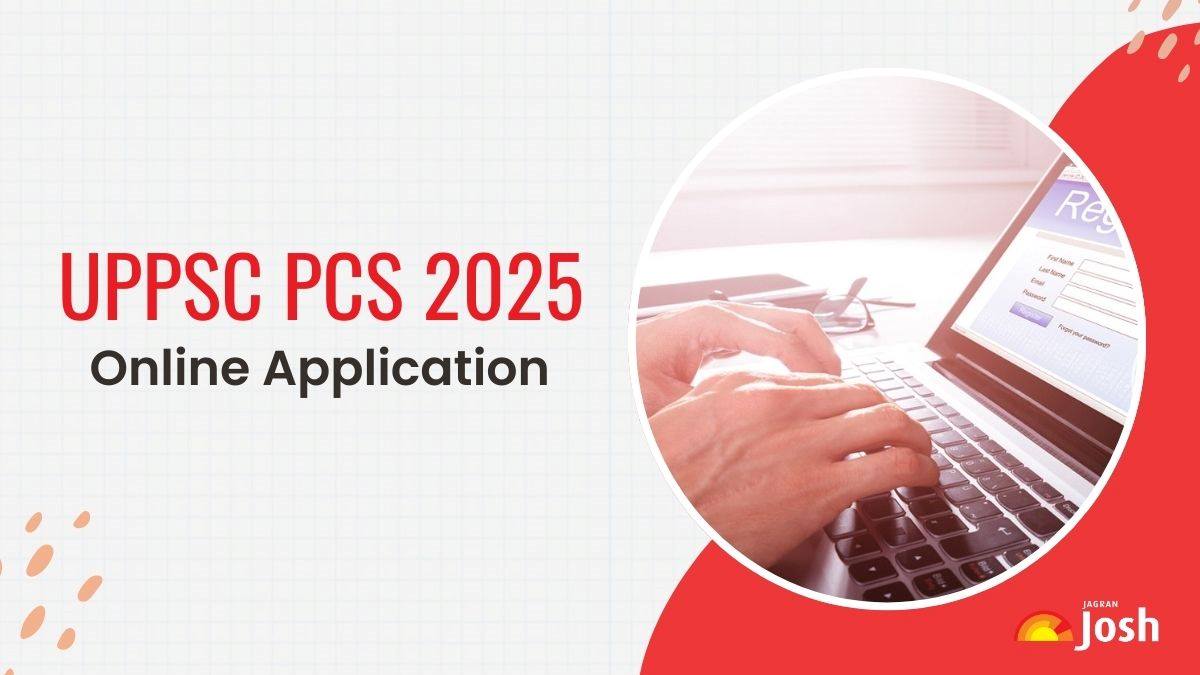 UPPSC Apply Online 2025 Begins at uppsc.up.nic.in, Check Notification, Application Form Date, Eligibility, Document Required and More