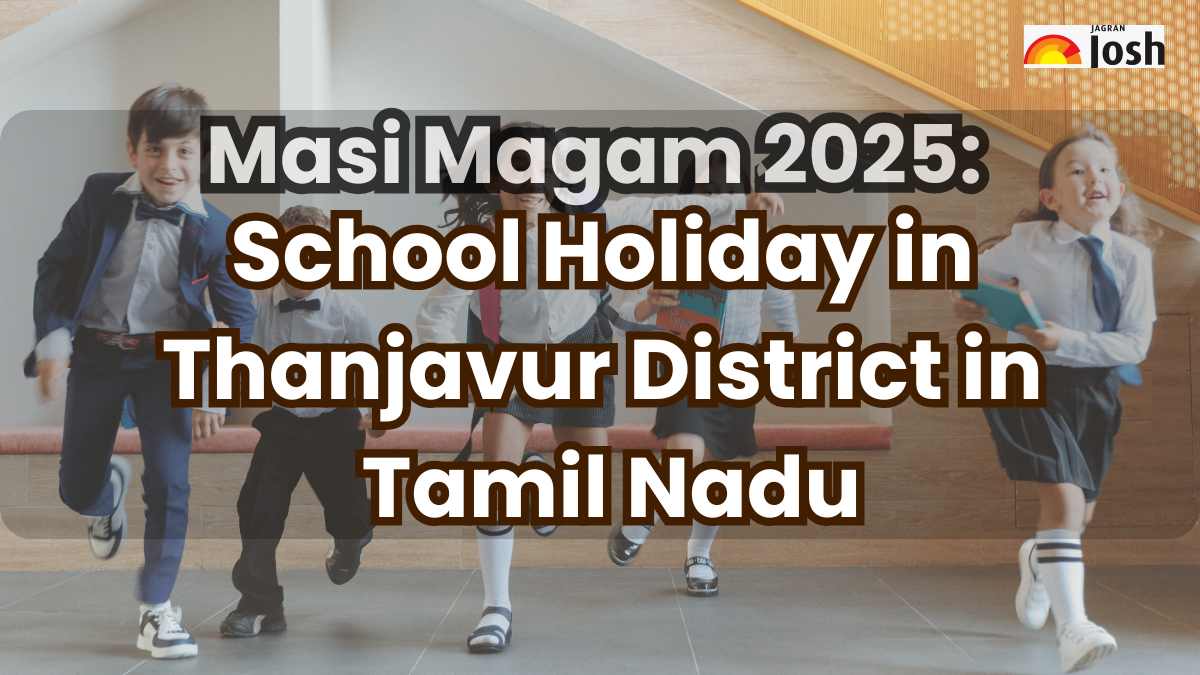 Masi Magam 2025: School Holiday in Thanjavur District in Tamil Nadu, Details Here