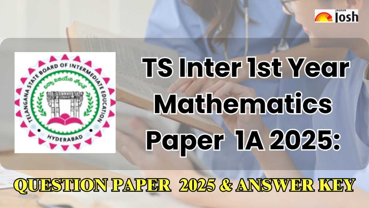 TS Inter 1st Year Mathematics 1A Question Paper 2025 with Answer Key, Download PDF